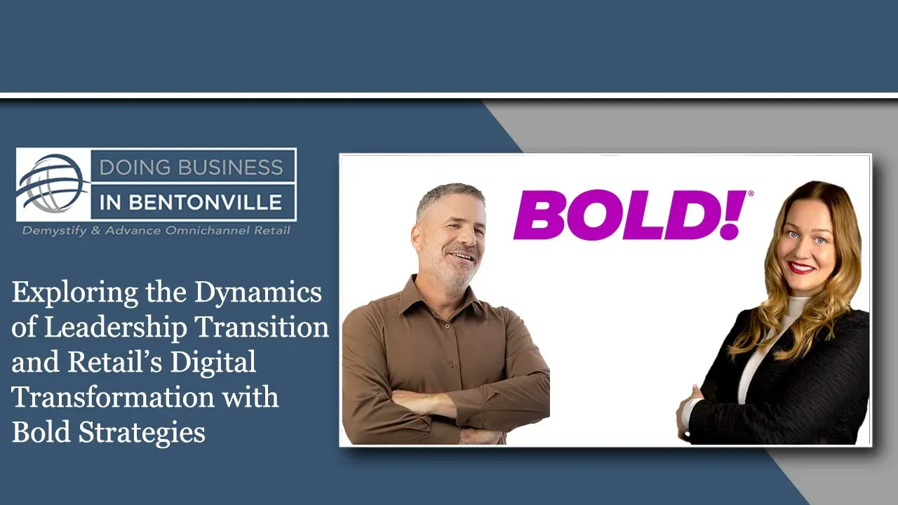 A DBB podcast episode on 'Exploring The Dynamics of Leadership Transition and Retail's Digital Transformation'