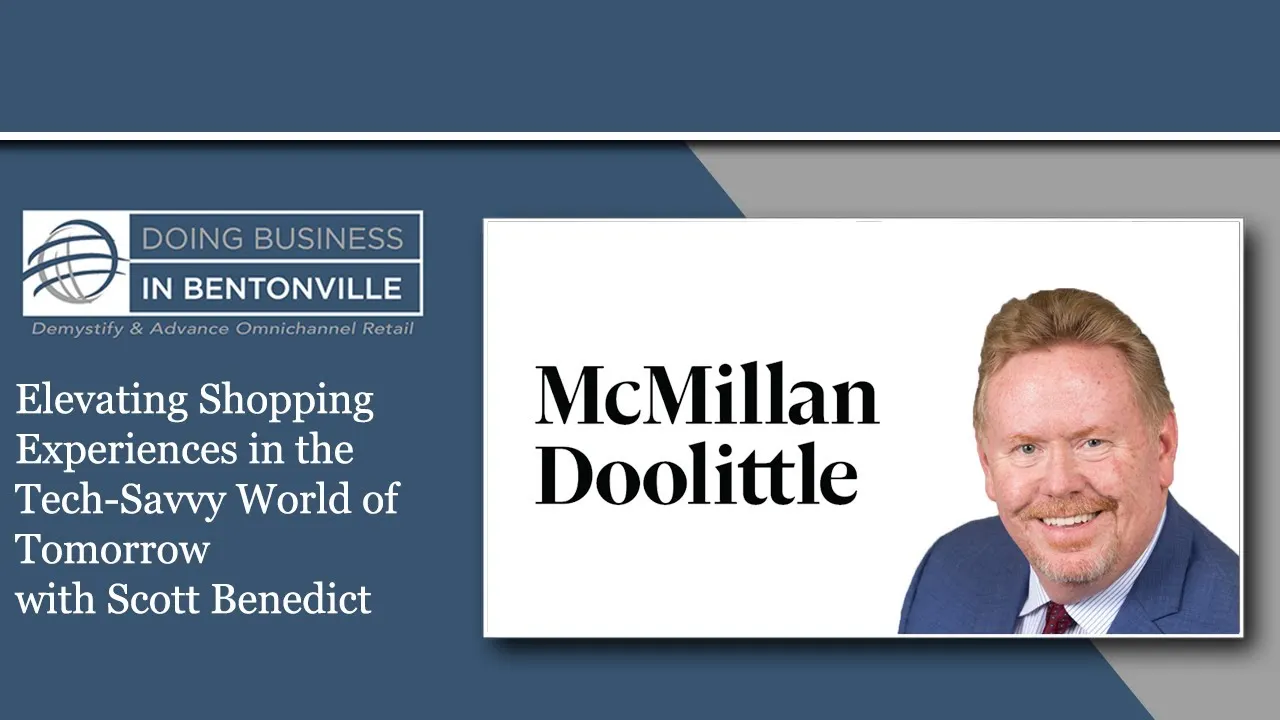A DBB podcast episode on 'Elevating Shopping Experiences in the Tech-Savvy World of Tomorrow with Scott Benedict'