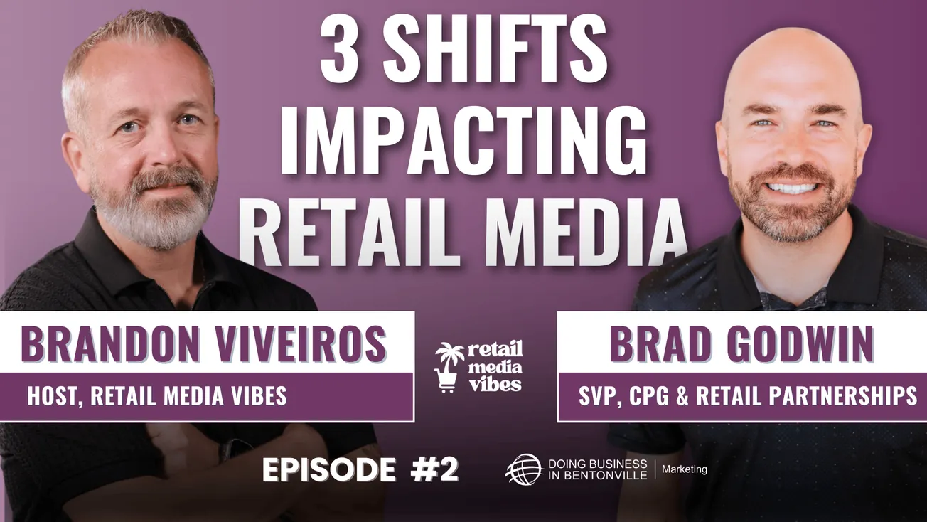 Ep. 2 - From Hiring Crunch to CTV and the Amazon-Walmart Effect