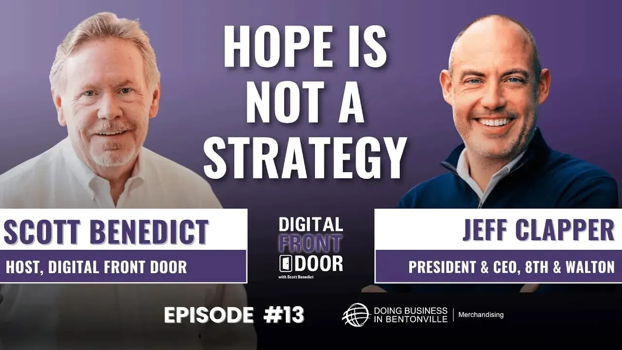 Ep. 13 - From DSS To Scintilla: The New Data Playbook For Walmart Suppliers with Jeff Clapper