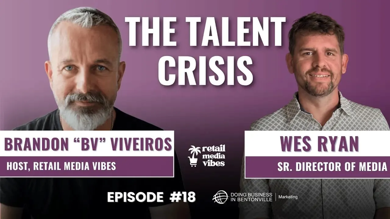 Ep. 18 - Retail Media Talent: Why the Pipeline is Breaking
