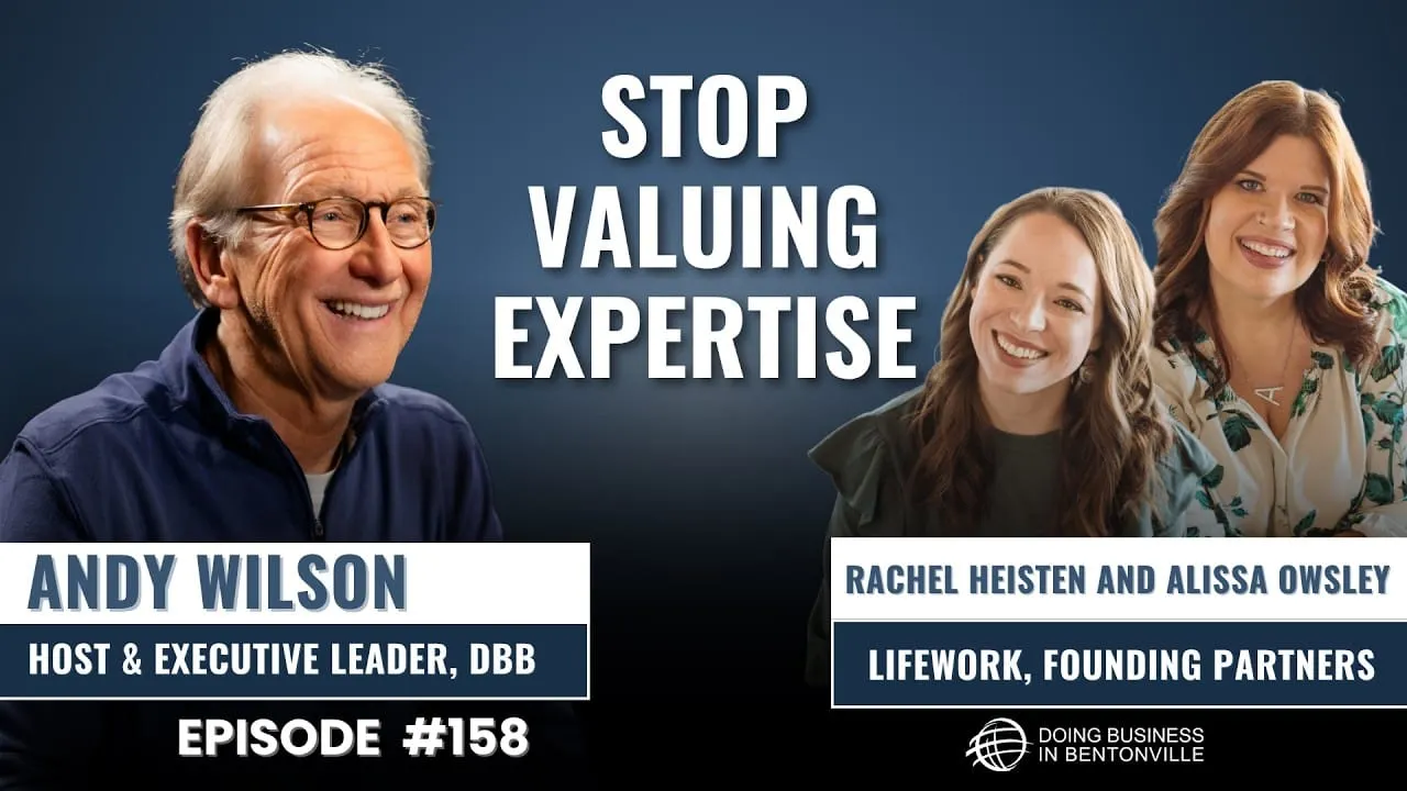 Ep. 158: Unlearning Expertise: How to Ask the Right Questions