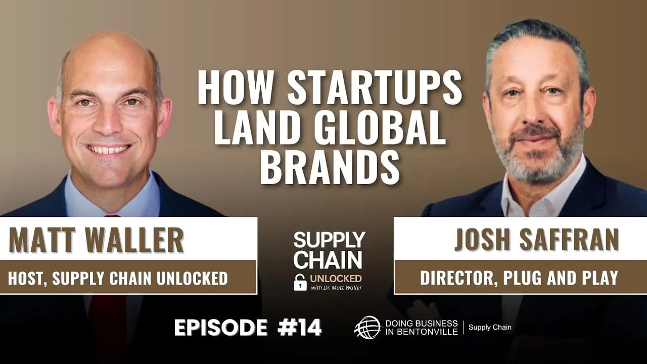 Ep. 14 - Supply Chain Tech: Connecting Startups to Global Brands