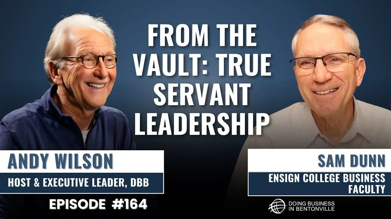 Ep. 164 - From the Vault: What Executives Learn from Sam Walton