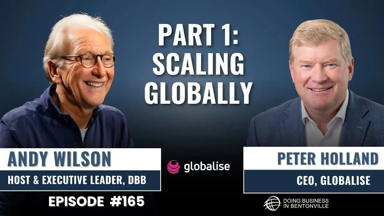 Ep. 165 - Action Over Activity: Operating a Global Business