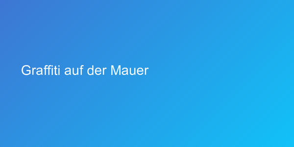 Graffiti auf der Mauer