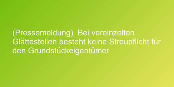Urteil zur Räumpflicht im Winter