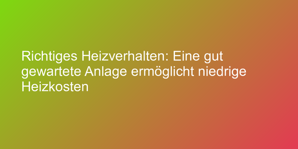 Günstig durch die Heizsaison