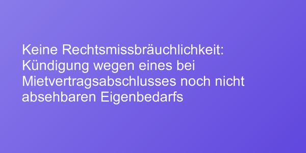 Urteil zu Eigenbedarfskündigung