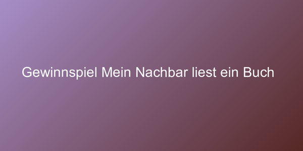 Cover "Mein Nachbar liest ein Buch"
