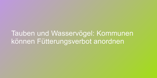 Urteil zu Fütterungsverboten