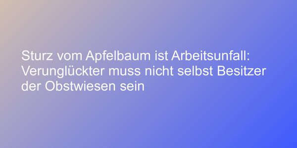 Sturz vom Apfelbaum