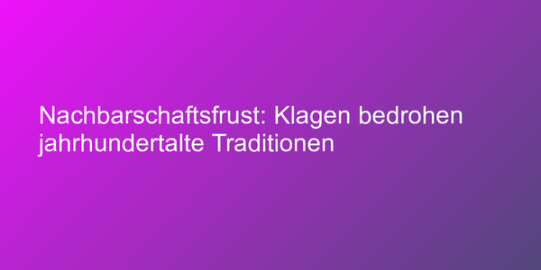 Klagen gegen Volksfeste und Biergärten