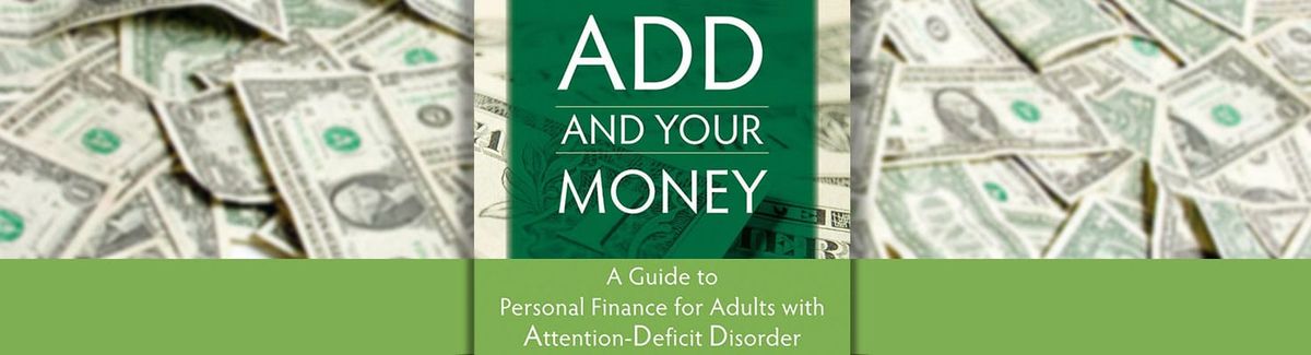 Book Review: "ADD and Your Money"