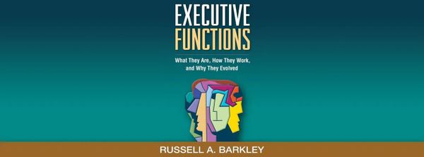 Book Review: "Executive Functions: What They Are, How They Work, and Why They Evolved"