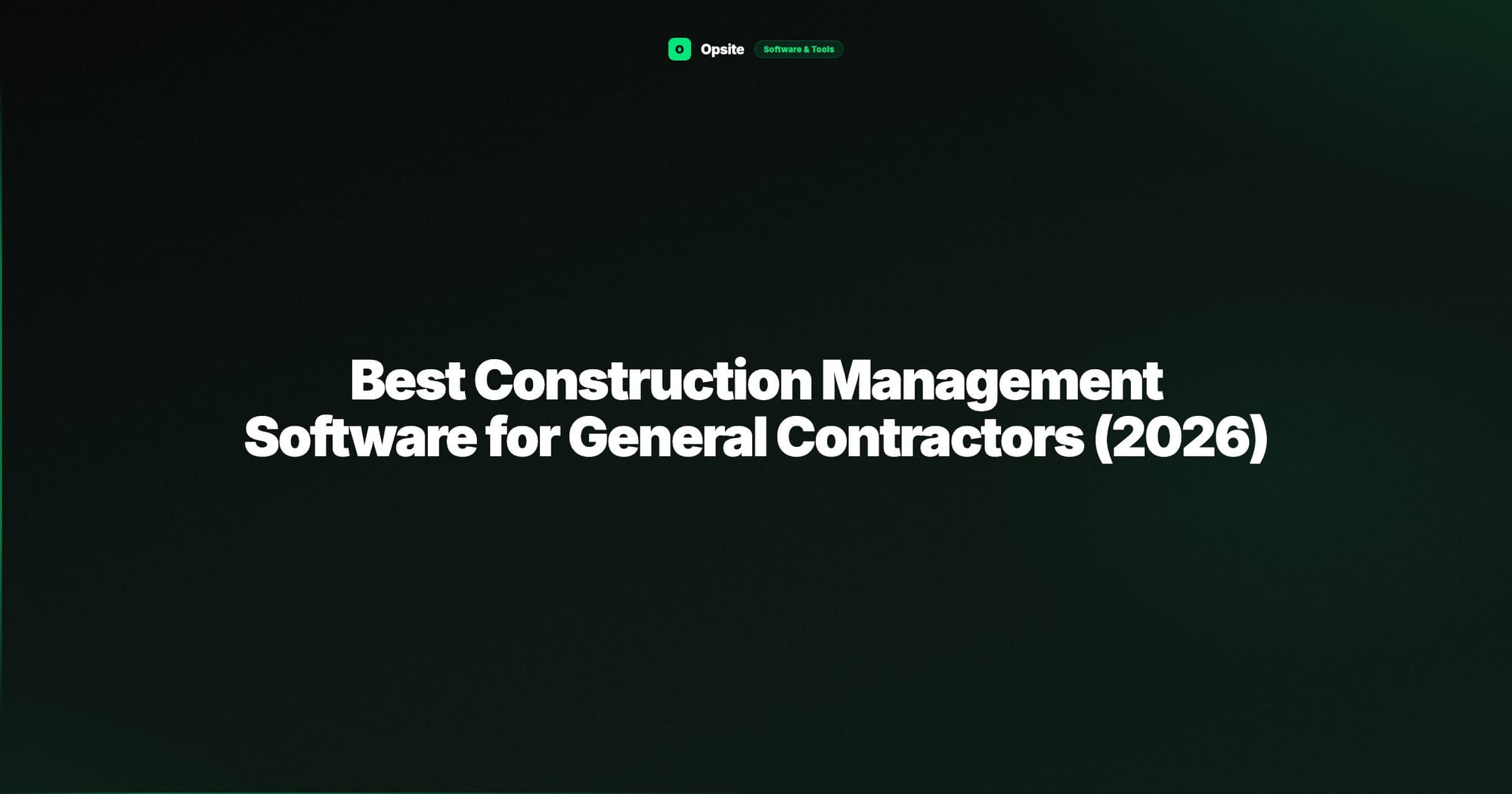 Best Construction Management Software for General Contractors (2026)