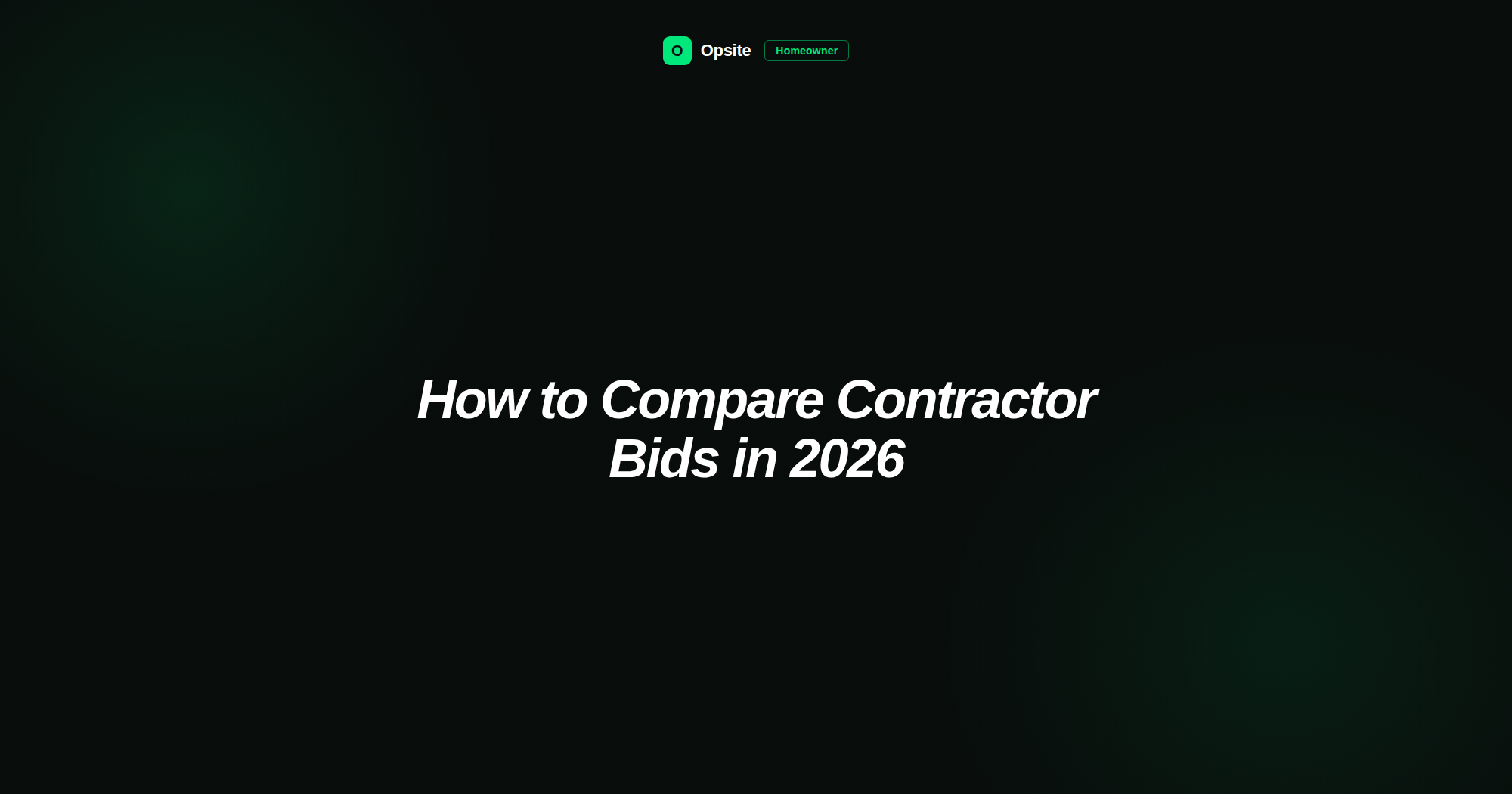 How to Compare Contractor Bids in 2026 (Without Getting Ripped Off)