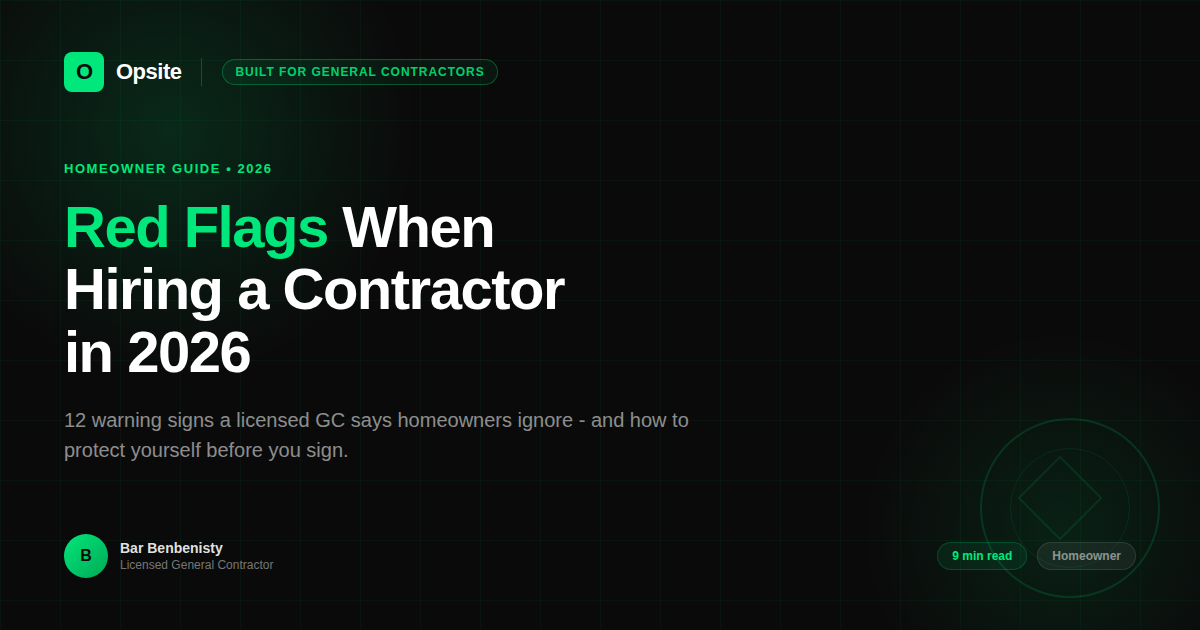 Red Flags When Hiring a Contractor in 2026: 12 Warning Signs Before You Sign