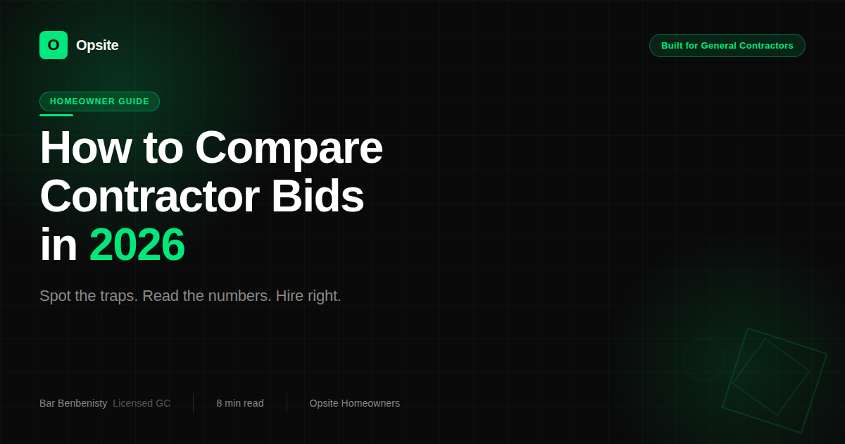 How to Compare Contractor Bids in 2026: The Homeowner's Guide to Not Getting Fooled