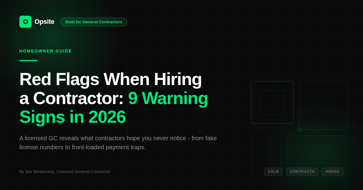 Red Flags When Hiring a Contractor: 9 Warning Signs in 2026