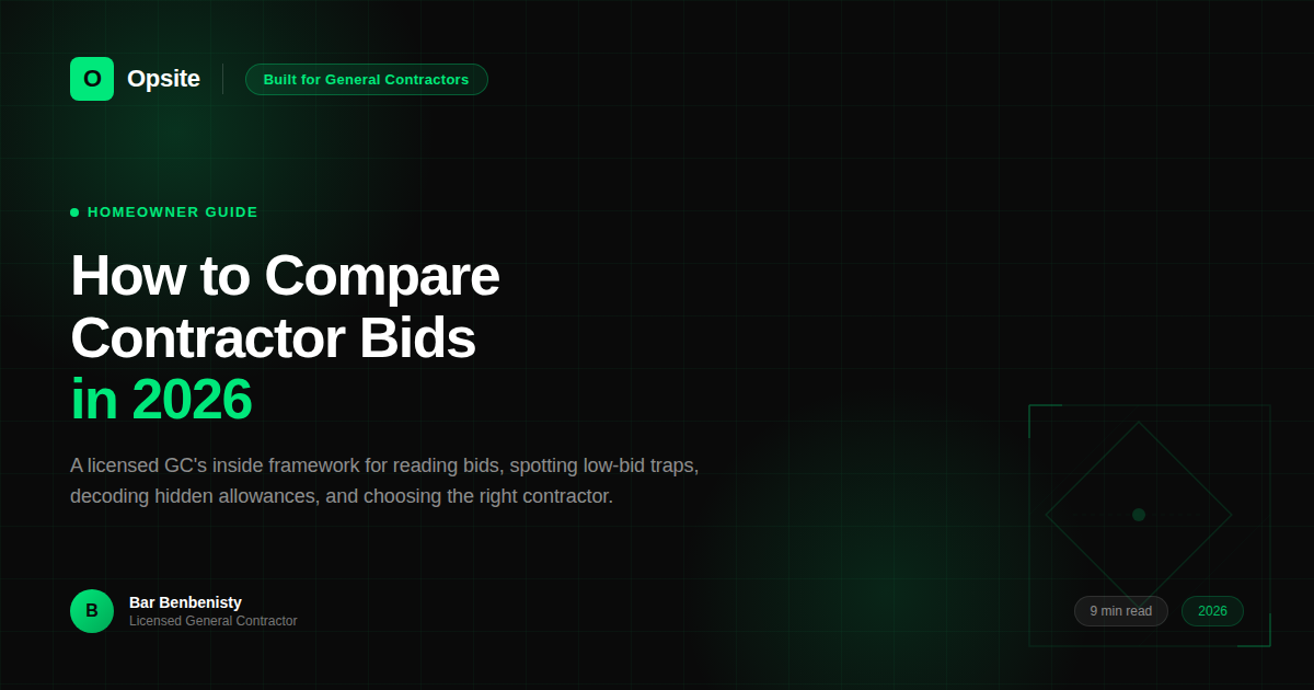 How to Compare Contractor Bids in 2026: A Licensed GC's Inside Guide
