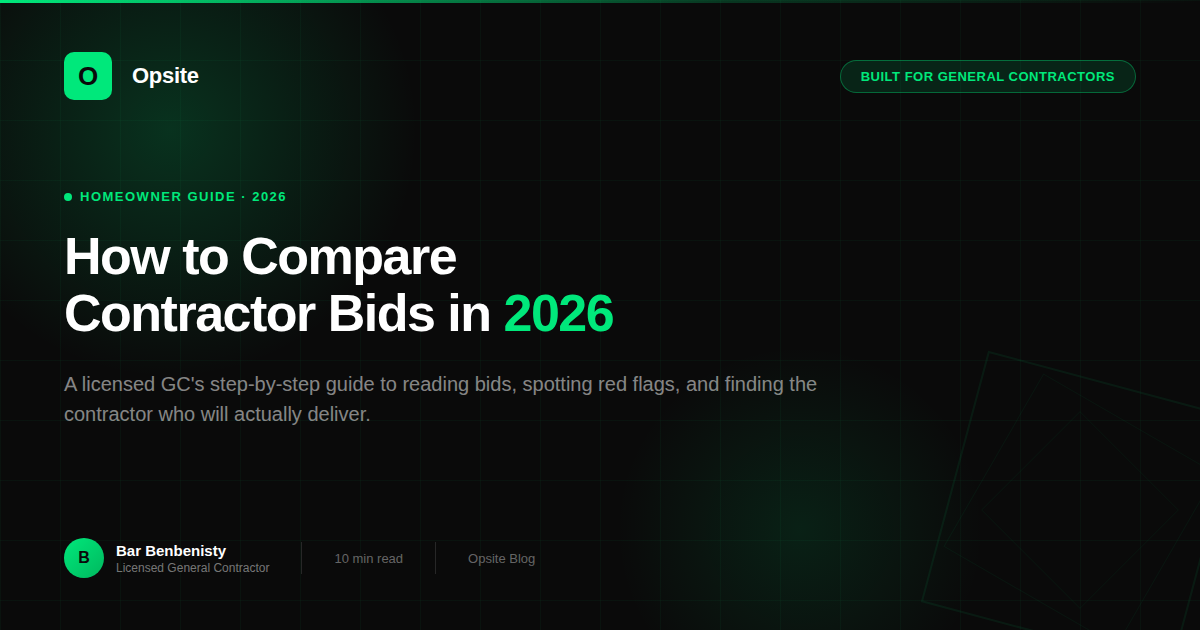 How to Compare Contractor Bids in 2026: A Licensed GC's Step-by-Step Guide