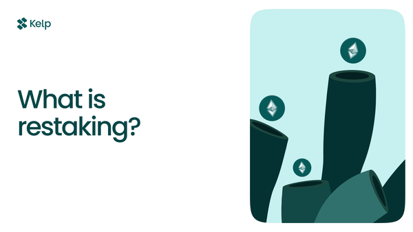 What is restaking?