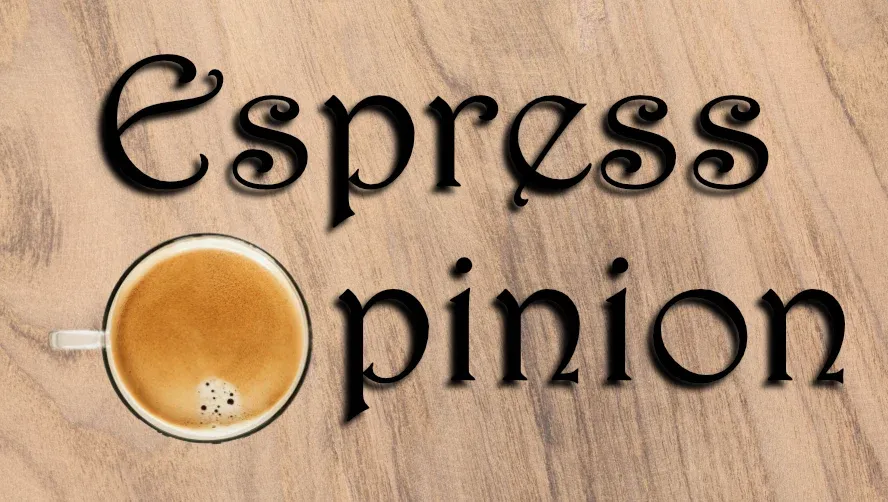 EspressOpinion