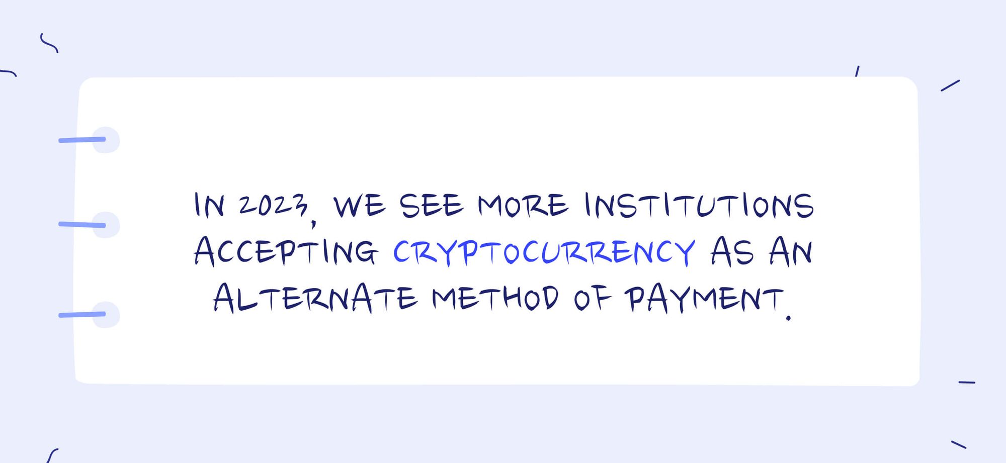 Cryptocurrency as a method of payment