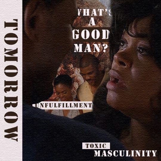 Image of Troy and Sheila, with Terry and Diane in the back drop. Text in the image: "What's a good man?", "unfulfillment", and "toxic masculinity