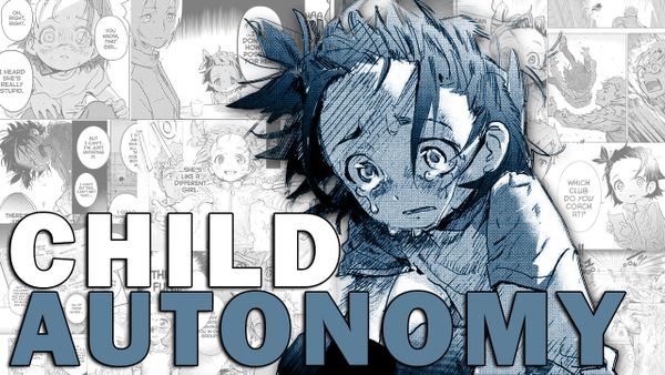 Image of Inori looking distraught with title "Child Autonomy"