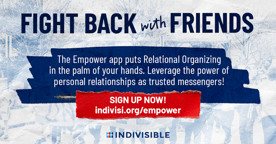 Fight Back With Friends! Monthly Call To Action organized by Indivisible