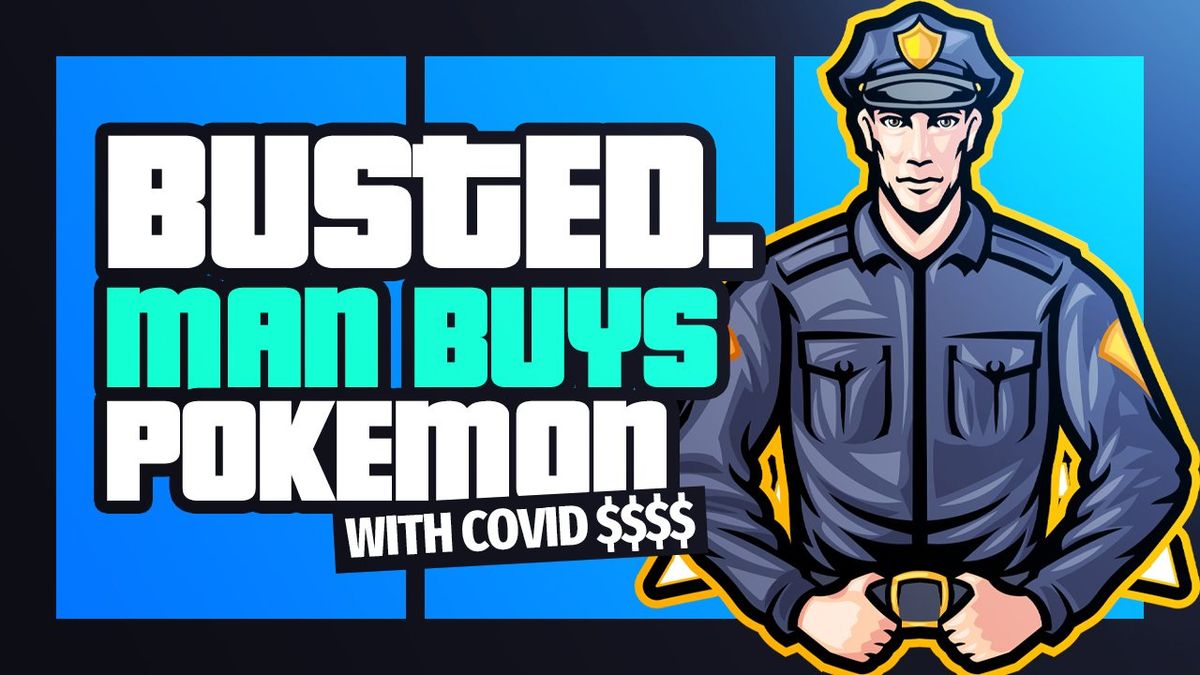 Man In Trouble After Buying Pokemon Cards With COVID Funds