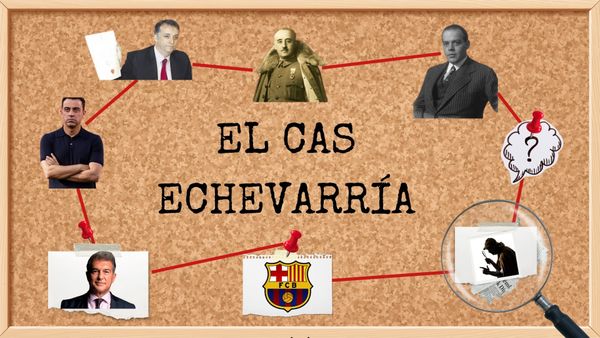 El cas Echevarría: el franquista que controla el Barça