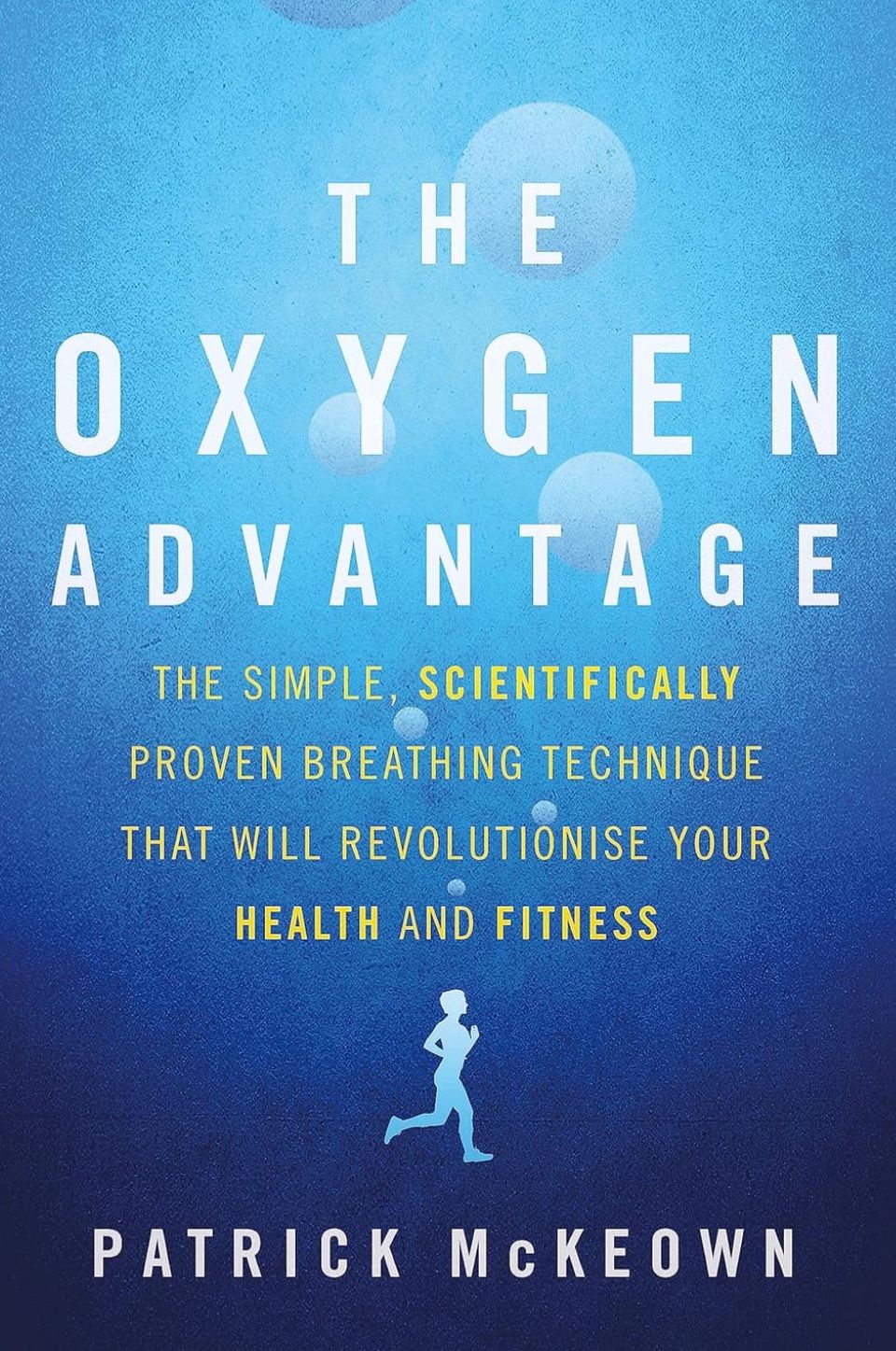 'The Oxygen Advantage' by Patrick McKeown - Book Impressions-⭐⭐⭐⭐/5