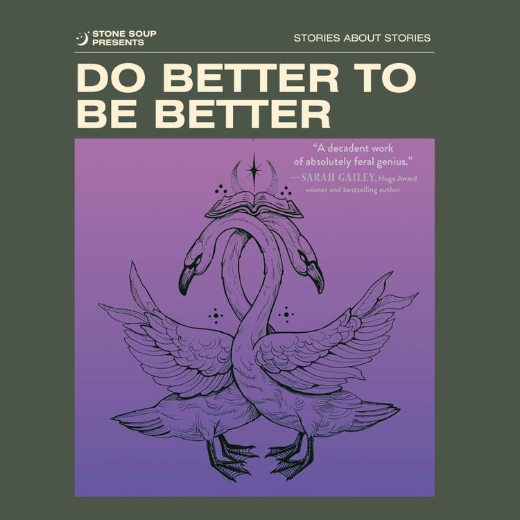 Do Better to Be Better: The Feast Makers by August Clarke