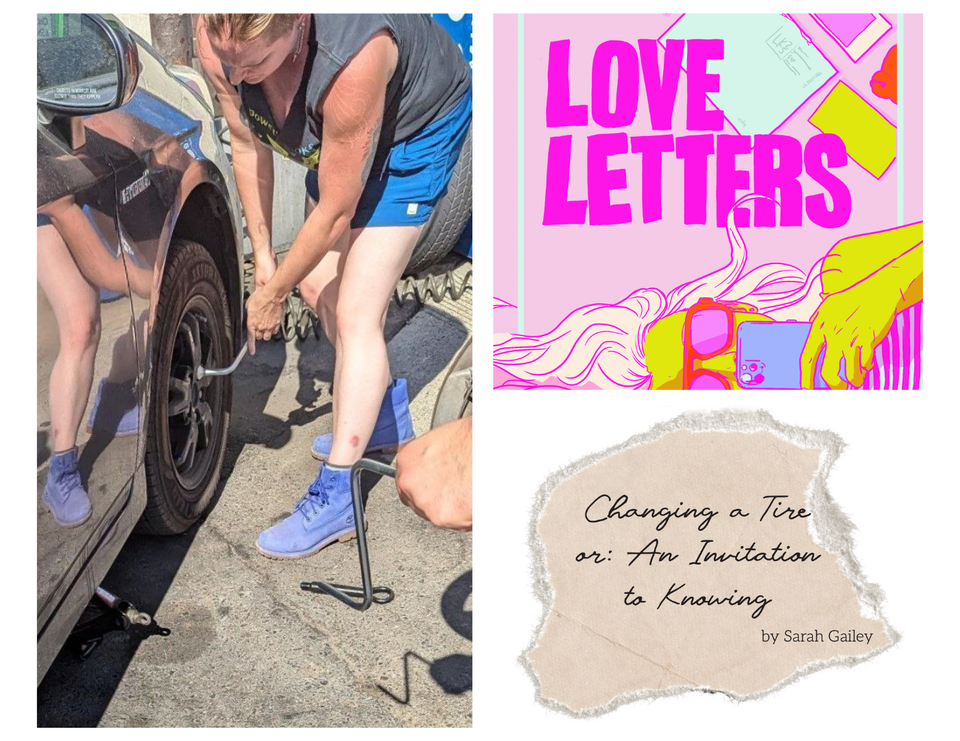 Changing a tire or: An invitation to knowing