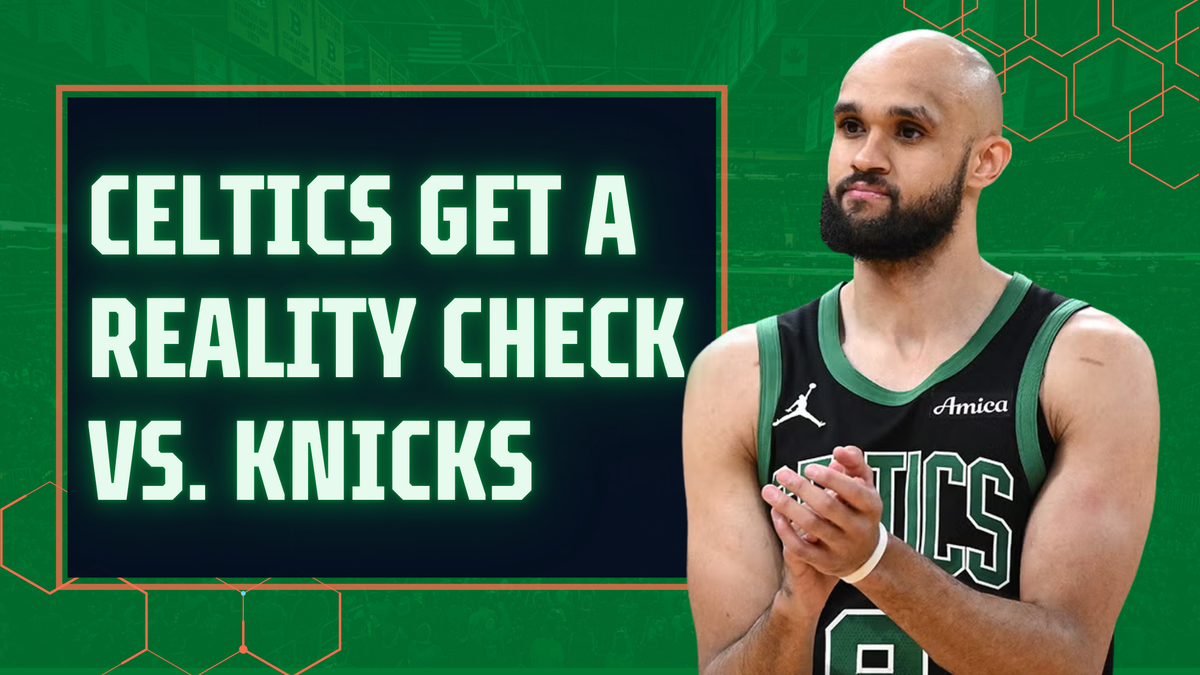 The Celtics Fall To 0-2, And Get A Reality Check