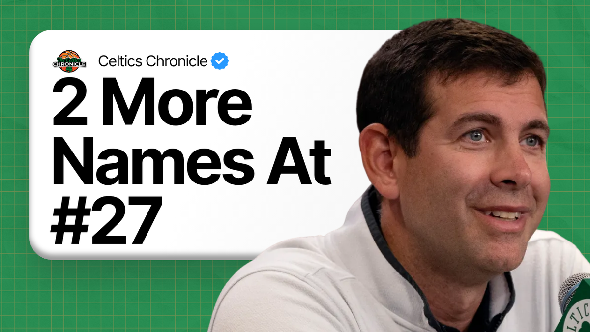 Two More Names Boston Should Know Before Pick 27