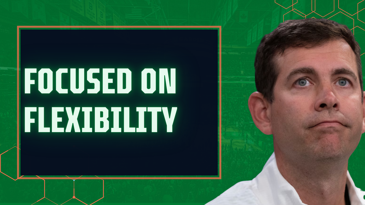 The Celtics Chased Flexibility Over Fireworks