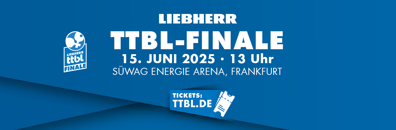 Liebherr TTBL Final 2025 | Secure your tickets now!