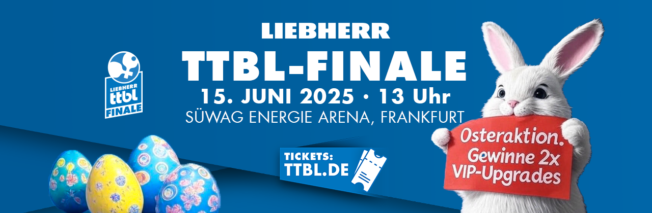 Liebherr TTBL Final 2025 - Who will be German champion and will it be Timo Boll's last serve?