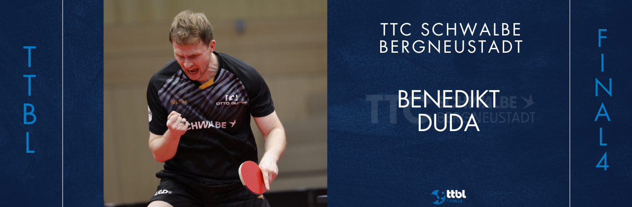 Final4 stars in interview: Benedikt Duda (TTC Schwalbe Bergneustadt): “We’re not done yet and we want a bit more”