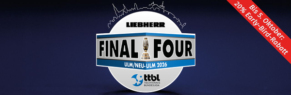 Liebherr Pokal-Final Four 2026 terminiert | Ticket-Vorverkauf startet mit Early-Bird-Aktion