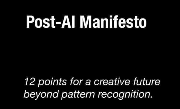 Post-AI Manifesto
