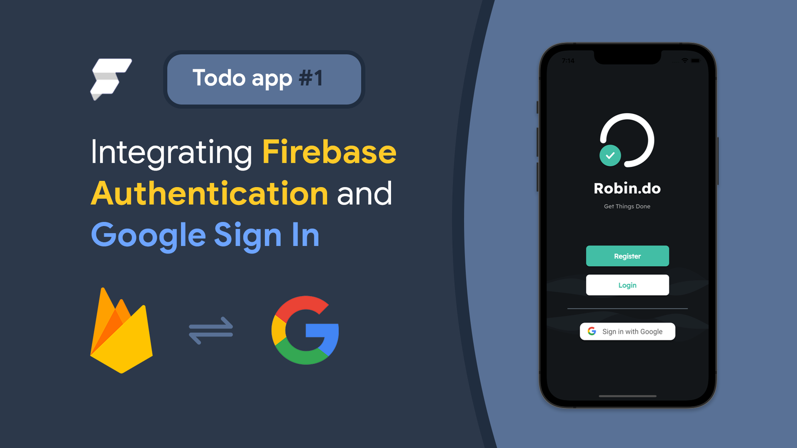 Integrating Firebase Authentication and Google Sign In - To Do App #1