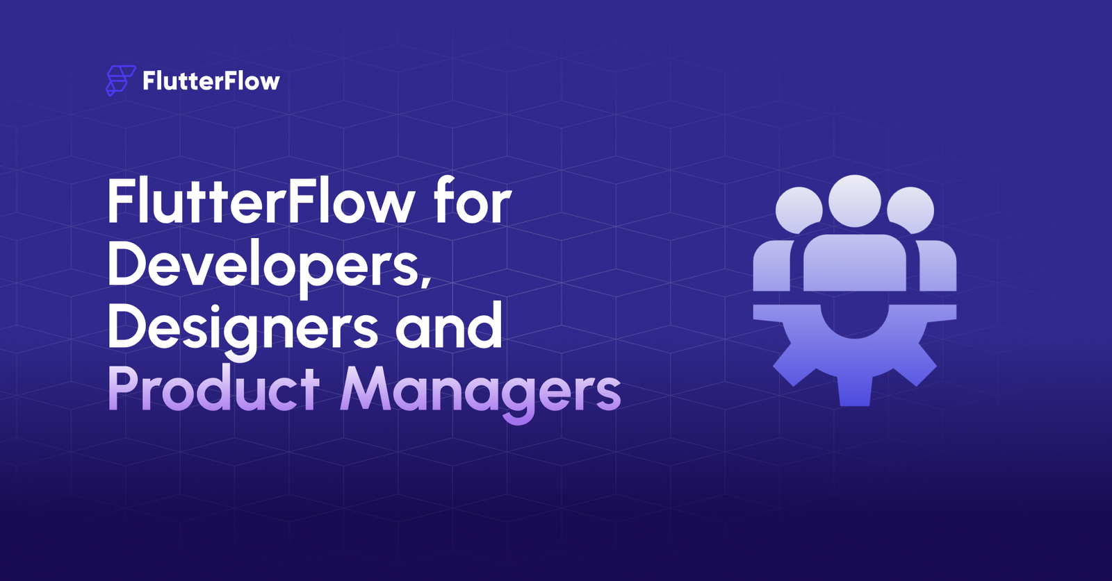How Visual Development Improves Collaboration Between Developers, Designers and Product Managers