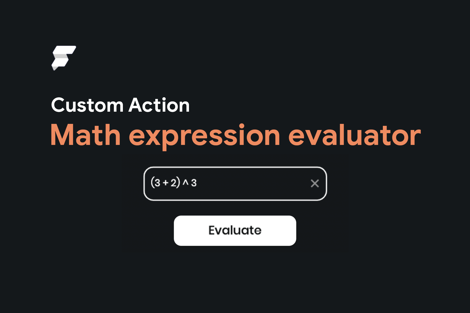 Blog post cover for building a mathematical expression evaluator using a custom action