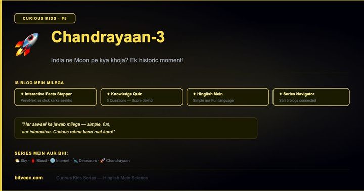 Chandrayaan-3 — Curious Kids | Bitveen