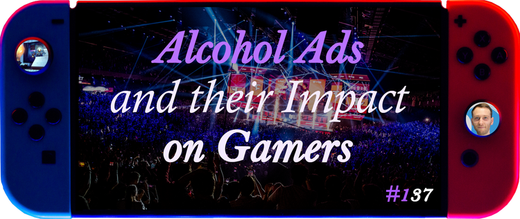 Play, Watch, Drink: How Esports Advertising Shapes Gamer Habits